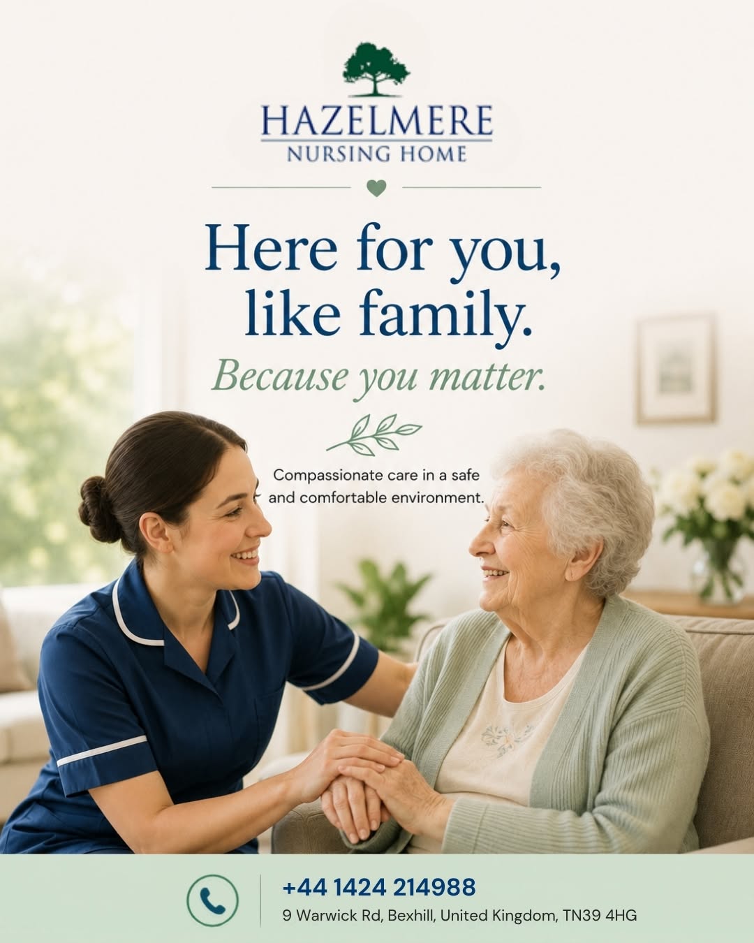 Here For You, Like Family. Because You Matter