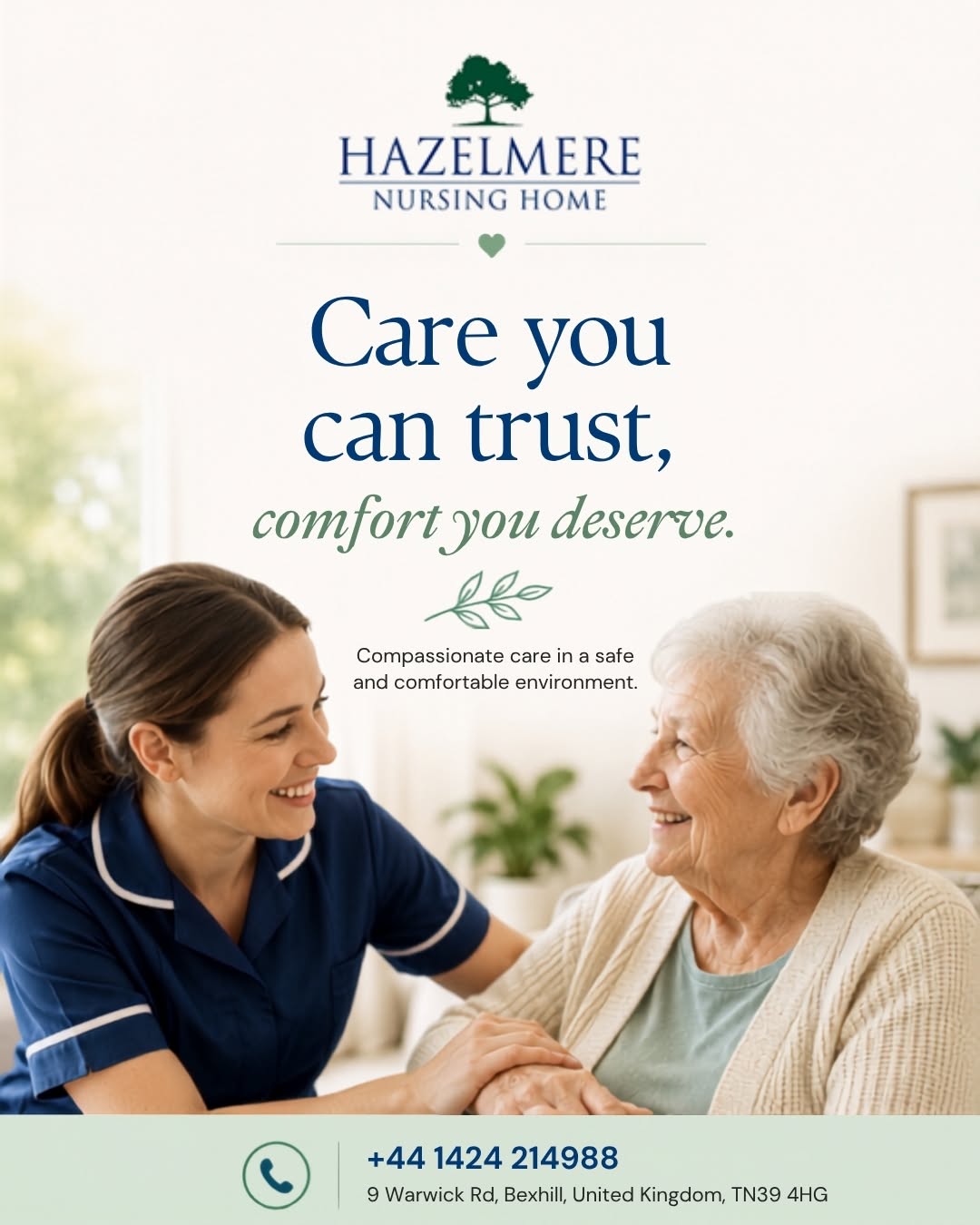 Friendly nurse providing compassionate care and support to an elderly resident at Hazelmere Nursing Home in Bexhill-on-Sea.
