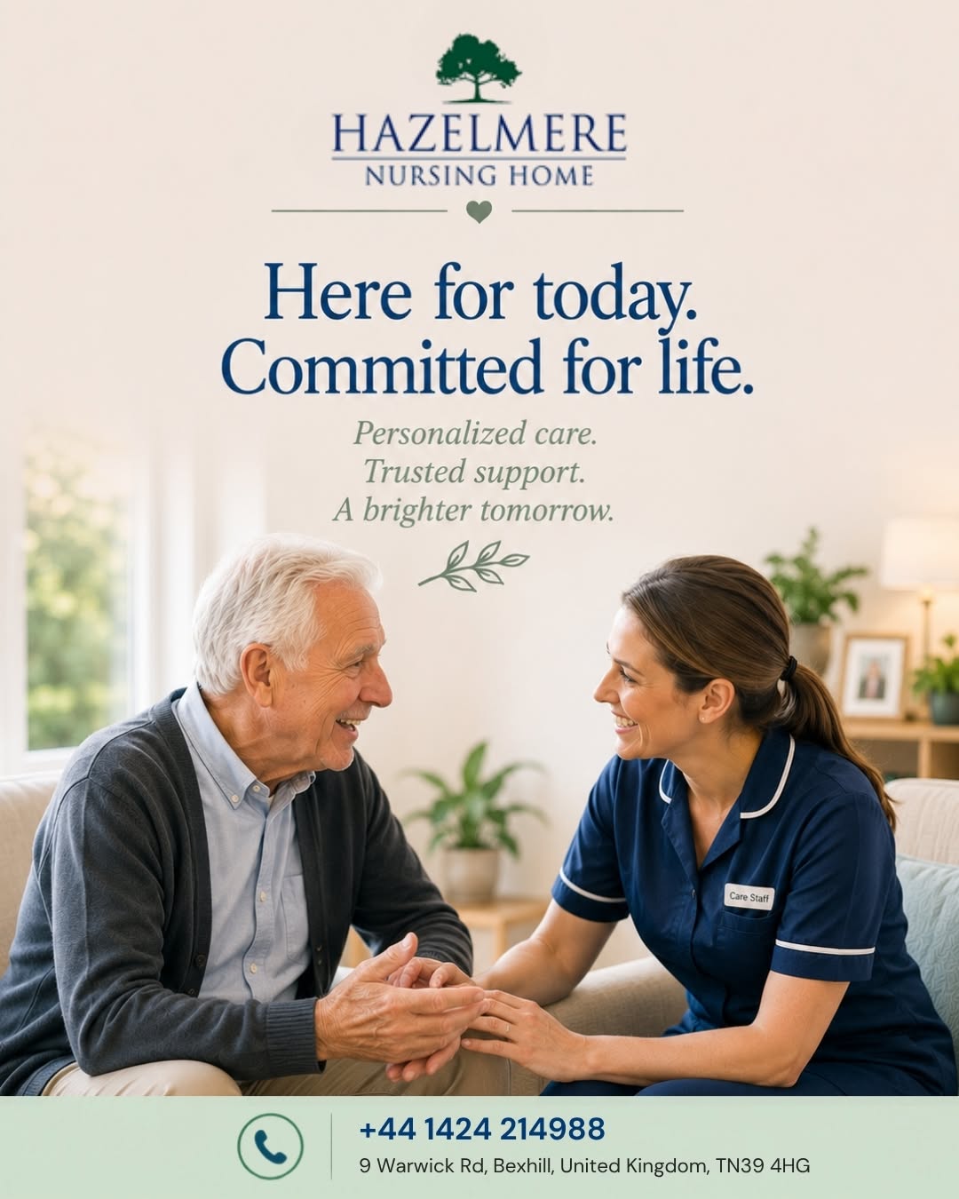 Here for Today. Committed for Life.